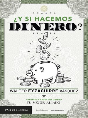 cover image of ¿Y si hacemos dinero?